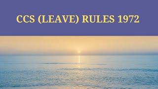 CCS (Leave) Rules 1972