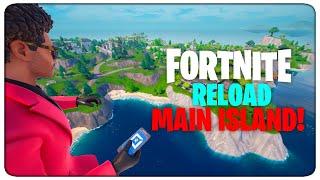 HOW TO GET MAIN ISLAND ACCESS IN FORTNITE RELOAD!