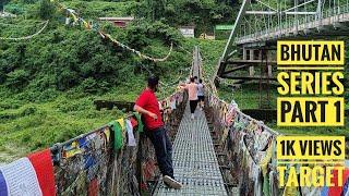 Bhutan series  Part 1 / How to go to Amo Chu hanging bridge in Bhutan . #travellife#nomadiclife