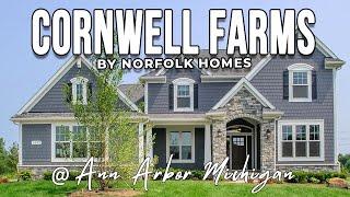 Cornwell Farms by Norfolk Homes FULL TOUR | Ann Arbor Michigan | Living In Michigan