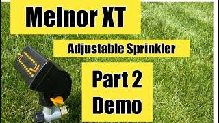 Part 2 Melnor XT Mini Max Adjustable Spike Sprinkler