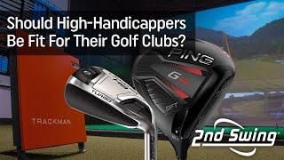 Should High-Handicappers Be Fit For Their Golf Clubs?