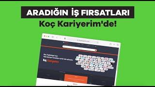 Aradığın İş Fırsatları Koç Kariyerim'de