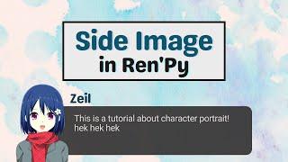 RenPy Tutorial using Side Image | Adding portraits in your Ren'Py Game