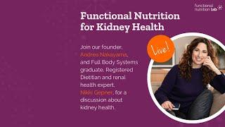 Functional Nutrition & Kidney Health