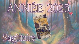 SAGITTAIRE  2025  Toi aussi tu peux vivre cette vie là...