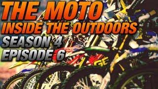 2012 - The Moto Inside The Outdoors - Season 4 Episode 6