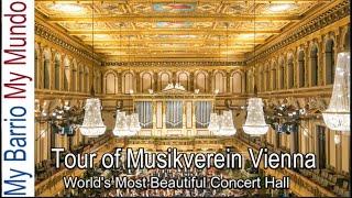 Concert and Tour of Musikverein, Vienna, the Most Beautiful Concert Hall in the World (4k UHD)