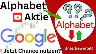 Alphabet Aktie unterbewertet! | Jetzt Chance nutzen? 