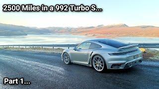 EPIC Road Trip in a Brand New Porsche 992 Turbo S... Part 1...