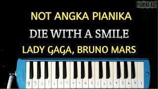 Not Pianika Lady Gaga, Bruno Mars - Die With A Smile