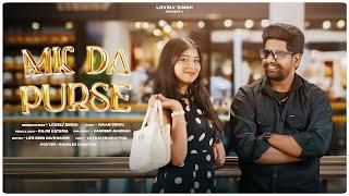 MK DA PURSE ( OFFICIAL VIDEO) LOVELY SINGH|LATEST PUNJABI SONGS 2025| IVAAN SIDHU|#LSSM