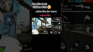 free fire new hidden trick  #shortsfeed #shorts #1000subscriber #youtubeshorts