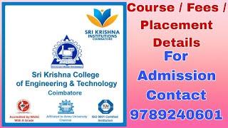 Sri Krishna College of Engineering and Technology Coimbatore | Course | Fess | Placement Details