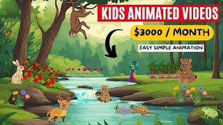 Create Kids Learning Videos  ( $3000 / Month ) | Easy Kids Animation