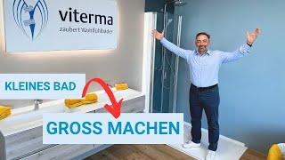 Tipps vom Viterma Experten: So wirkt Ihr kleines Bad größer! 