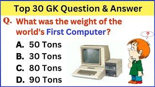 30 World GK Quiz Questions and Answers | World Trivia Quiz | World General Knowledge GK questions