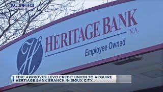 FDIC Approves Levo Credit Union To Acquire Heritage Bank Branch In Sioux City