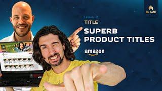 Best Practices For Amazon Product Title Optimization