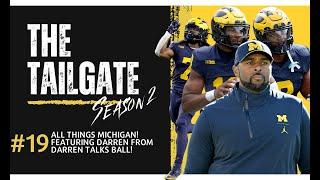 All Things Michigan! Featuring Darren of Darren Talks Ball! The Tailgate S2 E19