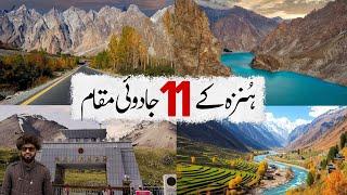 11 Magical Places in Hunza Valley | Khunjrab Pass | Atabad Lake | Naltar Valley