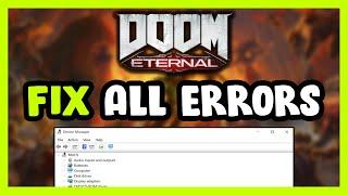 FIX Doom Eternal Crashing, Freezing, Not Launching, Stuck & Black Screen