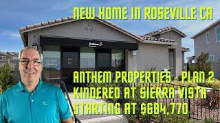 Explore this New Home by Anthem Properties in Roseville, CA   Plan 2 at Kindered at Sierra Vista