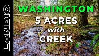 5 Acres of Washington Land for Sale with Creek & Utilities • LANDIO