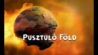 Mindennapi tudomány - Pusztuló Föld