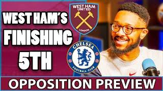 "I've Predicted West Ham Will Finish 5th" Chelsea Vs West Ham Preview with @matissearmani