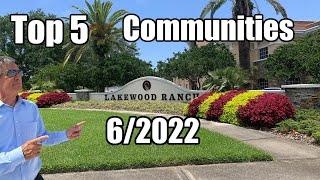 Lakewood Ranch | Top Selling Communities thru June 11, 2022