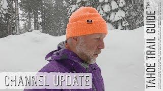 Tahoe Trail Guide Update (March 2, 2024): Lake Tahoe's Blizzard Keeps on Rolling!