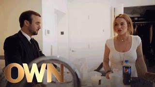 An Argument Between Lindsay Lohan and Her Assistant | Lindsay | Oprah Winfrey Network