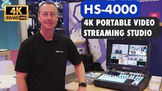 HS-4000 4K Portable Video Streaming Studio | NAB SHOW 2024