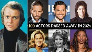 100 Actors Who Passed Away in 2024 ! | Part 1