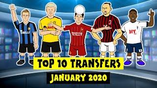 ️Top 10 Transfers - January 2020!️ Done deals!