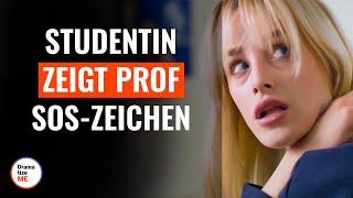 Studentin zeigt Prof SOS-Signal | @DramatizeMeDeutsch