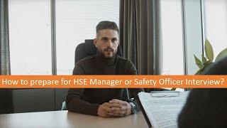 Safety/HSE Interview preparation