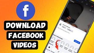 How To Download Facebook Reels & Videos Easily | Facebook Video Download | Save Facebook Videos