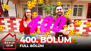 Temizlik Benim İşim 400. Bölüm (4 Haziran 2021) | Haftanın Finali