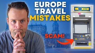 10 Tourist Mistakes to Avoid in EUROPE | Things to Know Before You Visit Europe