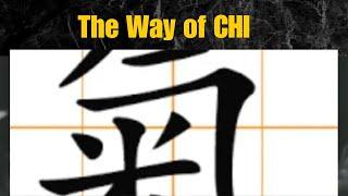 The Way of CHI - Vibes of Energy