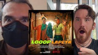 Looop Lapeta | Official Trailer REACTION!!! | Taapsee Pannu, Tahir Raj