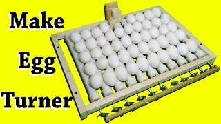 How to make Automatic Egg Turner for incubator  - Egg turner - automatic egg turner - egg roller