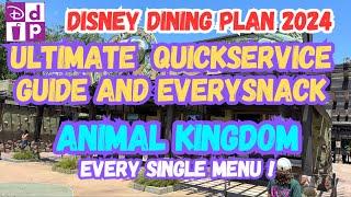 Animal Kingdom Quickservice Guide, Snack And Every Single Menu | ￼Disney Dining Plan 2024