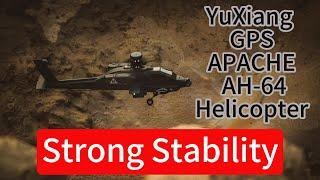 YuXiang F11S Apache AH-64 GPS Stabilized RC Helicopter—— Take Your Flight Experience to New Heights!