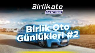 Birlik Oto Günlükleri #2 BMW F30, Mercedes E320, Opel Insignia