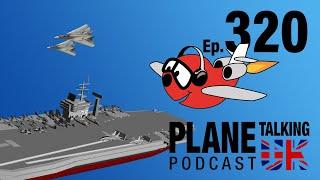 Episode 320 - The Mentour Pilot | Plane Talking UK Podcast