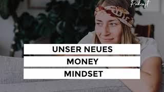 Unser neues Money Mindset