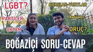 BOĞAZİÇİ ÜNİVERSİTESİ MERAK EDİLENLER/ SORU-CEVAP